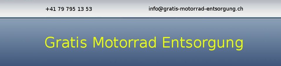 Gratis Motorrad Entsorgung